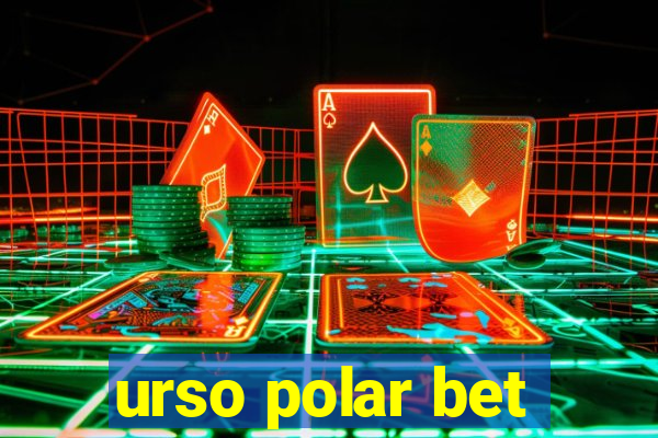 urso polar bet