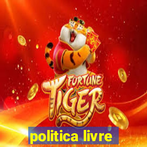 politica livre