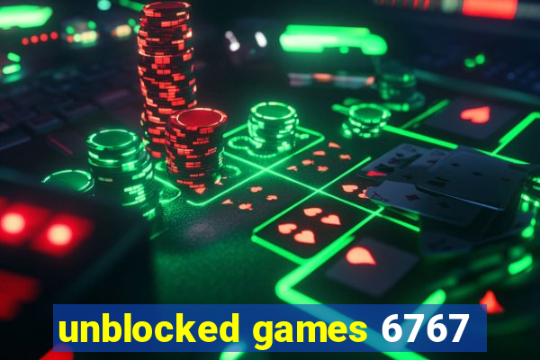 unblocked games 6767