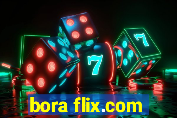 bora flix.com