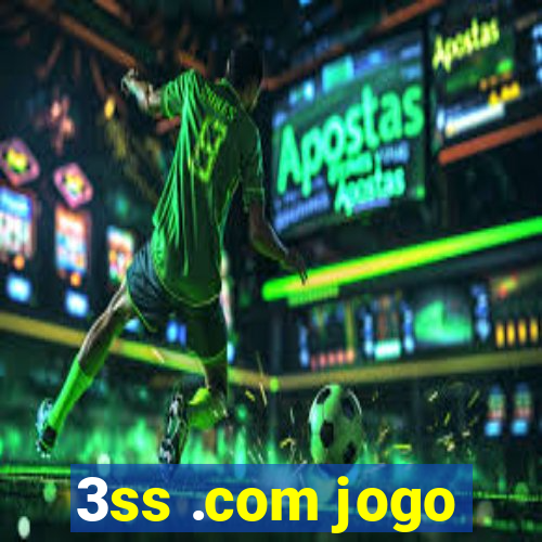 3ss .com jogo