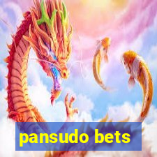 pansudo bets