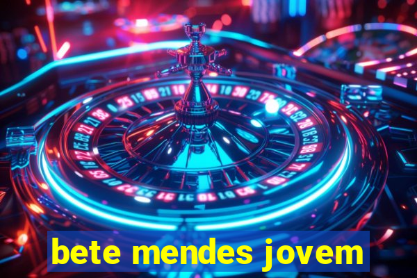 bete mendes jovem