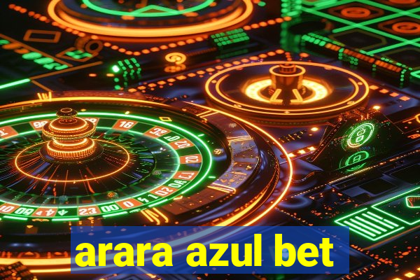 arara azul bet