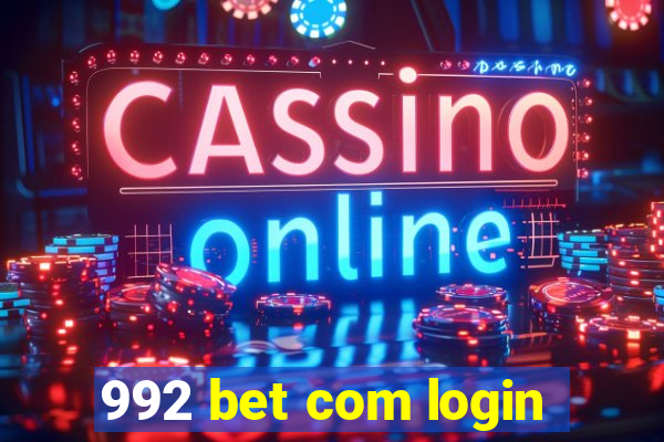 992 bet com login