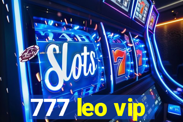 777 leo vip