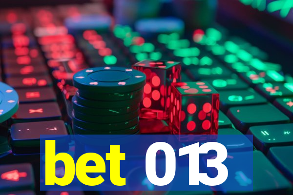 bet 013