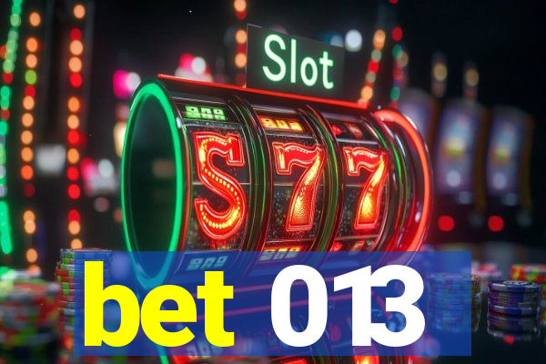 bet 013