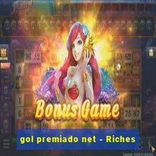 gol premiado net - Riches