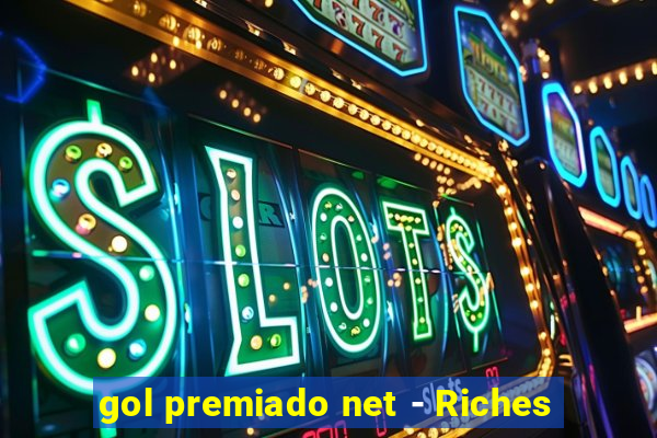 gol premiado net - Riches