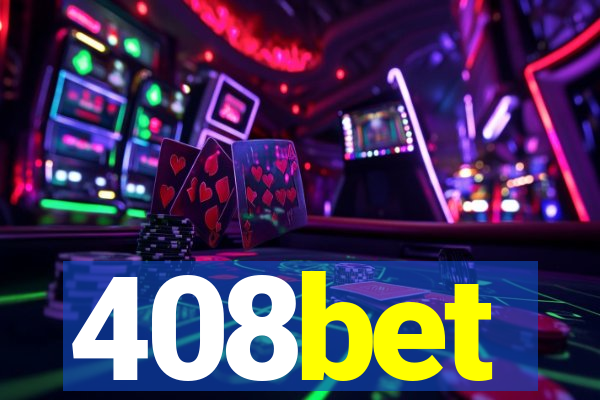 408bet