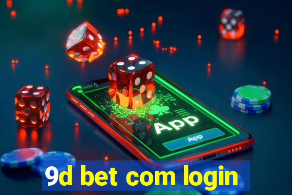 9d bet com login