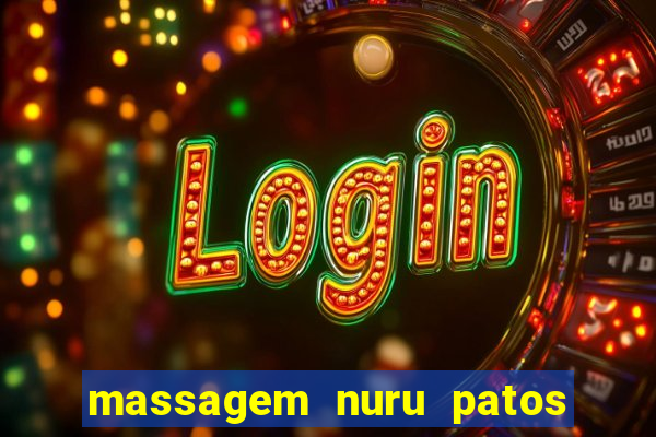 massagem nuru patos de minas