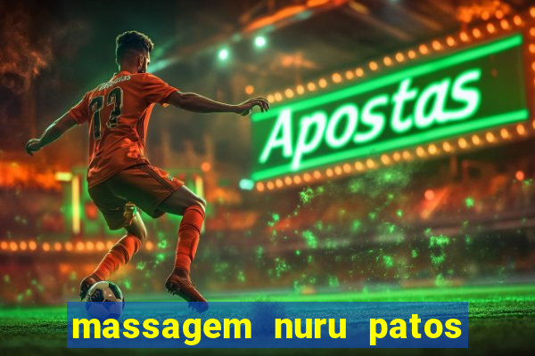 massagem nuru patos de minas