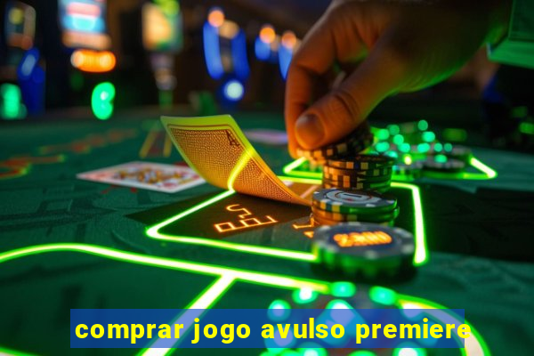 comprar jogo avulso premiere