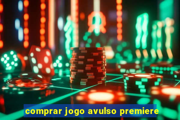 comprar jogo avulso premiere