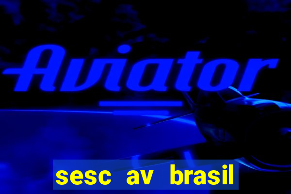 sesc av brasil porto alegre