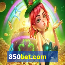 850bet.com - caça-níqueis online cassino