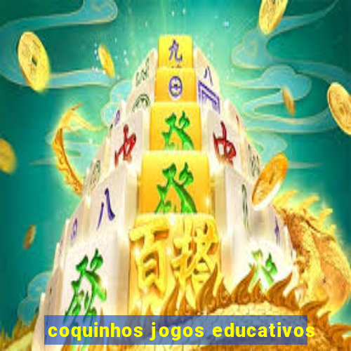 coquinhos jogos educativos