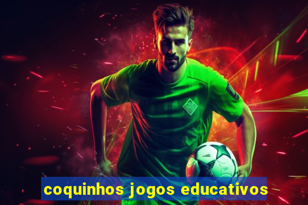 coquinhos jogos educativos