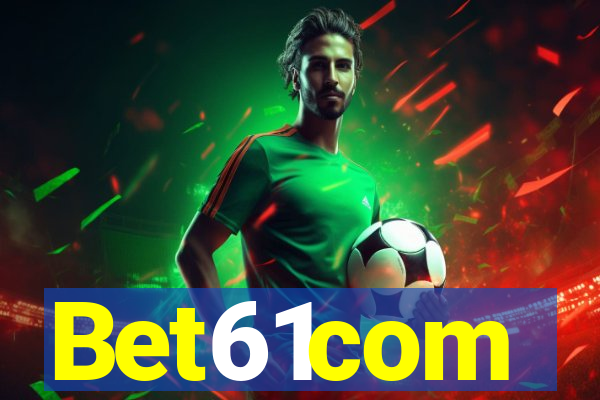 Bet61com