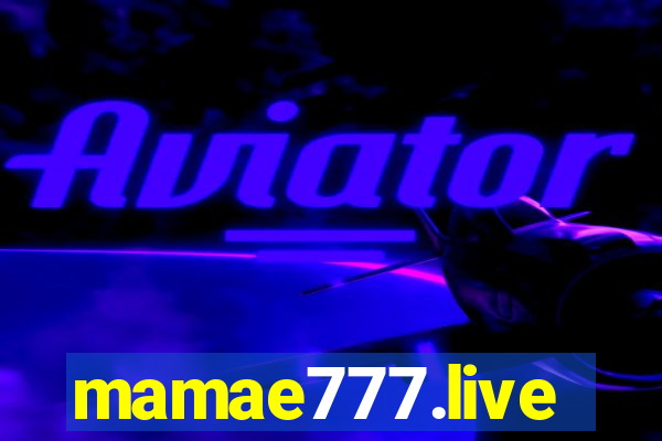 mamae777.live