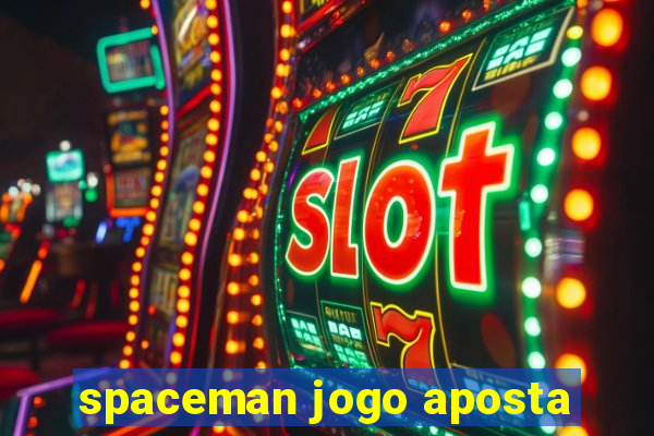 spaceman jogo aposta