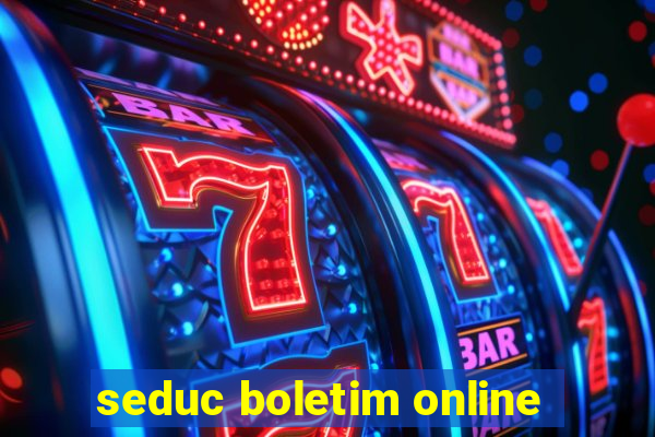 seduc boletim online