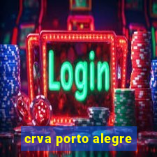 crva porto alegre