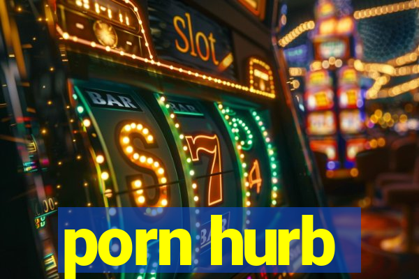 porn hurb