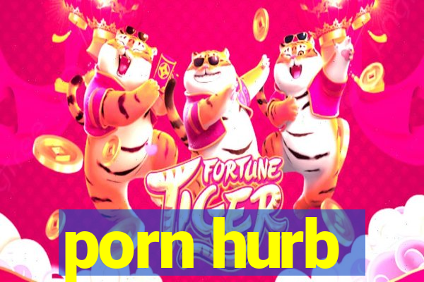 porn hurb