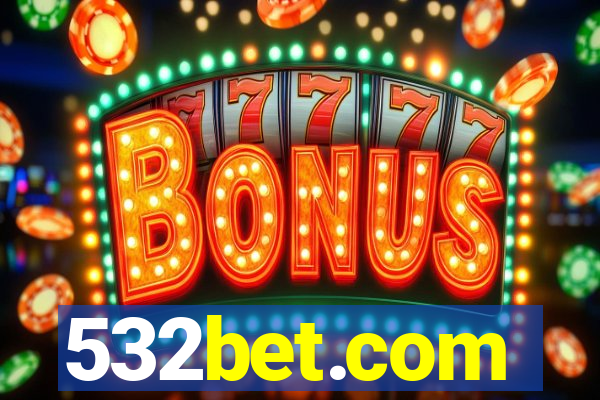 532bet.com