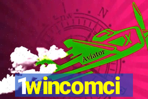 1wincomci