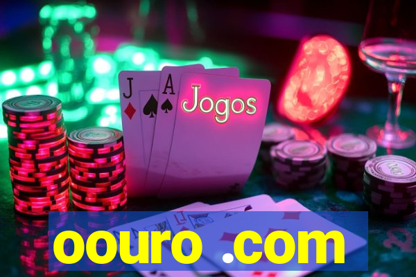 oouro .com