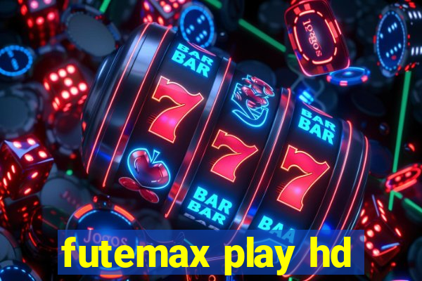 futemax play hd