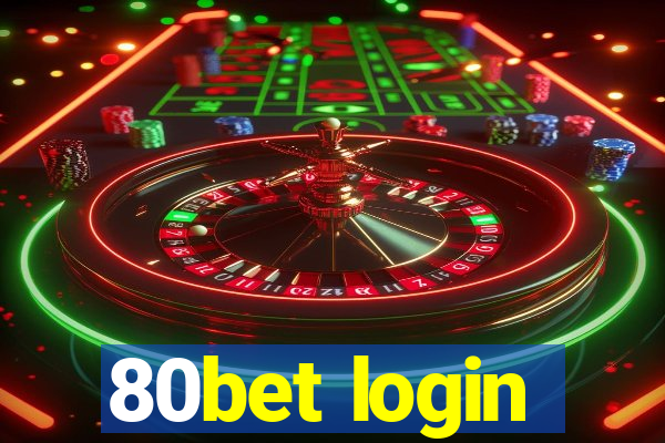 80bet login