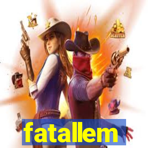 fatallem