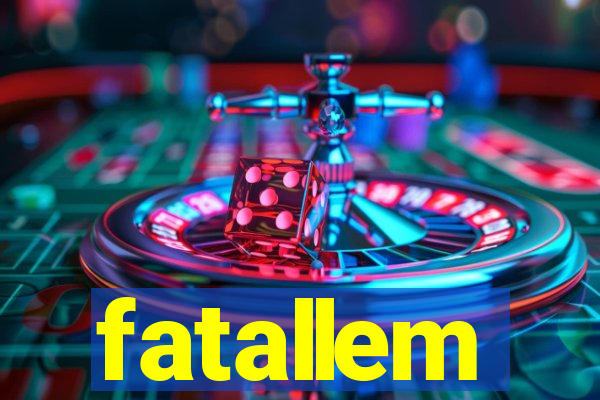 fatallem