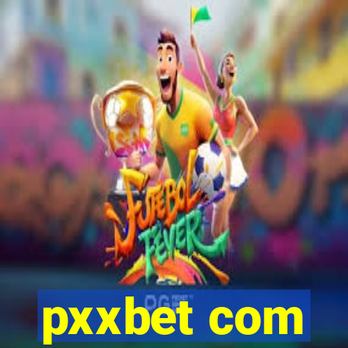 pxxbet com