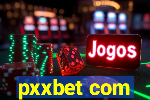 pxxbet com