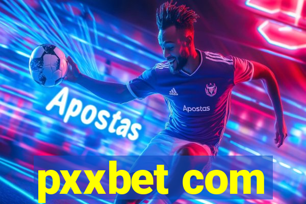 pxxbet com