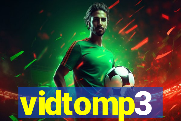 vidtomp3