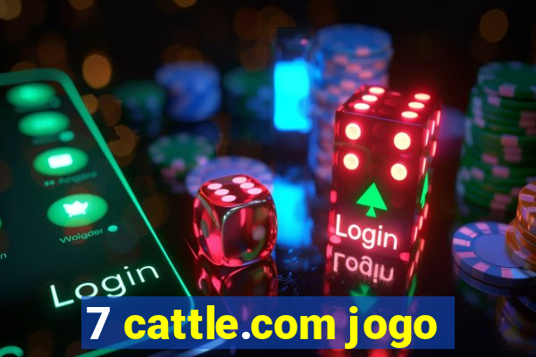 7 cattle.com jogo