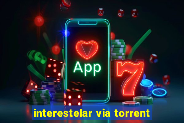 interestelar via torrent