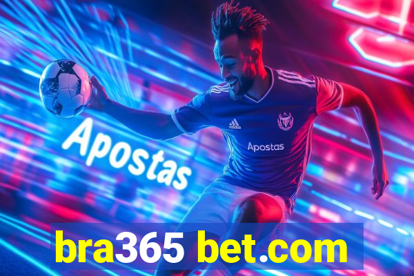 bra365 bet.com