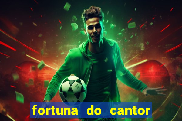 fortuna do cantor sorocaba 2023