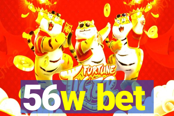 56w bet