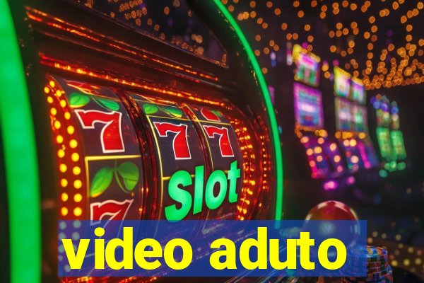 video aduto