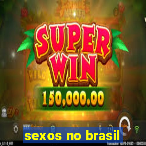 sexos no brasil