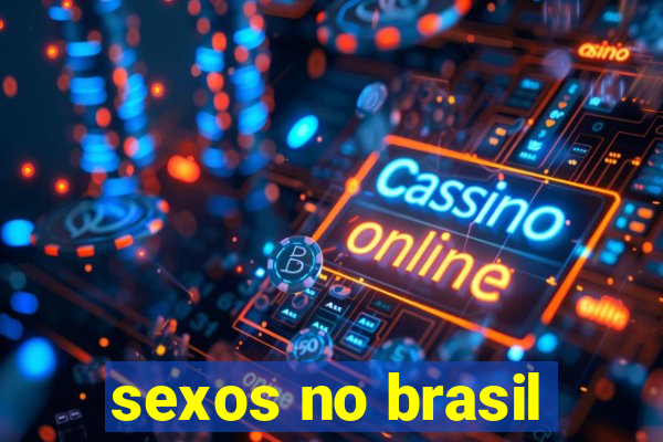 sexos no brasil